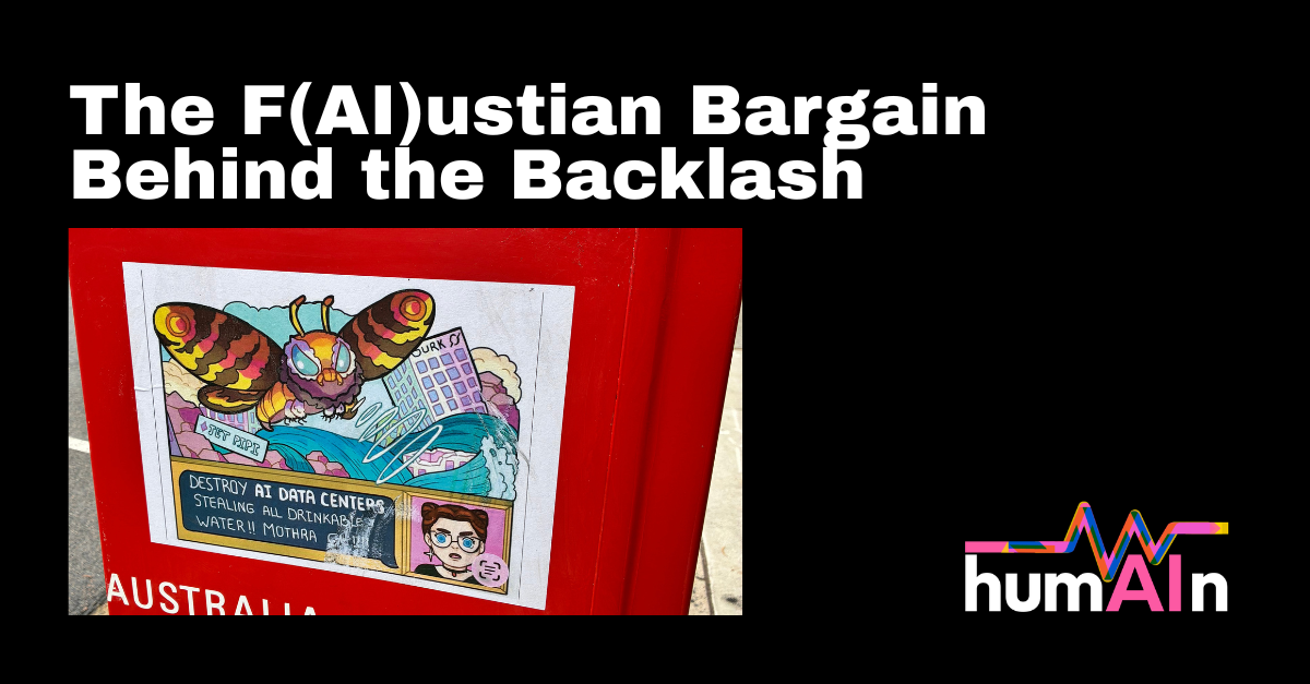 The F(AI)ustian Bargain Behind the Backlash